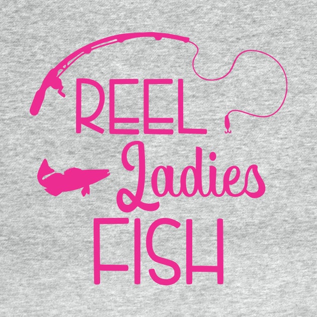 Reel Ladies Fish Outdoor Fishing by 4Craig